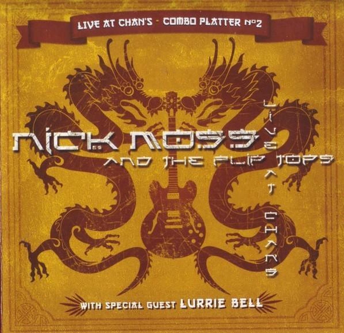 Nick Moss & The Flip Tops - Live At Chan's, Combo Platter No.2 (CD)