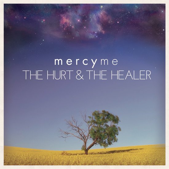 MercyMe - The Hurt & The Healer (CD)