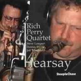Rich Perry - Hearsay (CD)
