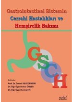 Gastrointestinal Sistemin Cerrahi Hastalıkları ve Hemşirelik