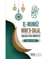 El Munkız Mine'd Dalal   Dalaletten Hidayete