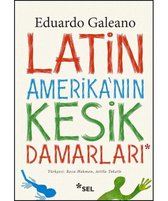 Latin Amerika'nın Kesik Damarları
