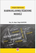 Yetişkin Eğitiminde Harmanlanmış Öğrenme Modeli