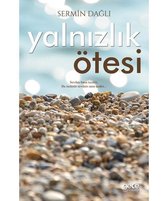 Yalnızlık Ötesi