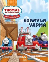 Sırayla Yapma-Thomas ve Arkadaşları