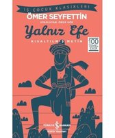 Yalnız Efe-Kısaltılmış Metin