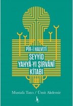 Pir i Halvti Seyyid Yahya yı Şirvani Kitabı