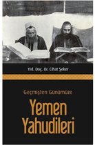 Geçmişten Günümüze Yemen Yahudileri