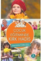 Çocuk Eğitiminde Kırk Hadis