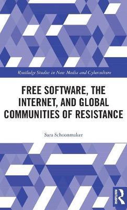 Routledge Studies in New Media and Cyberculture- Free Softwa ... - cover