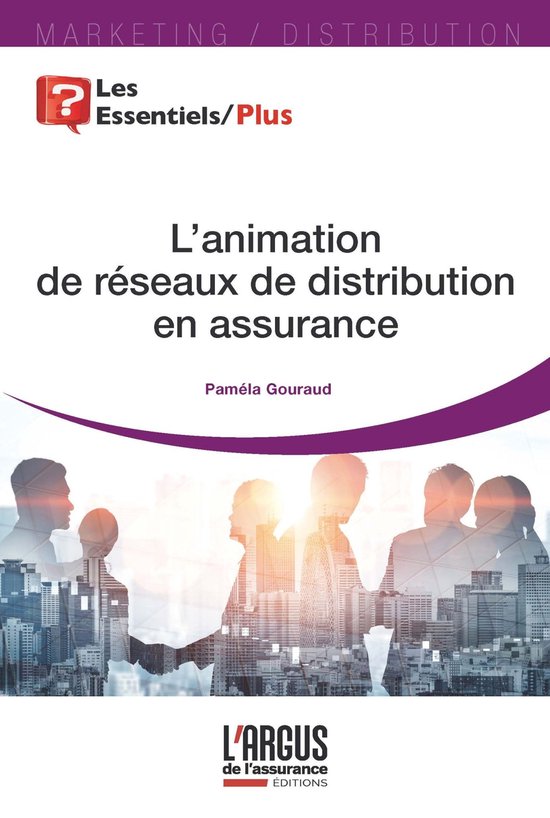 L'animation de réseaux de distribution en assurance - cover
