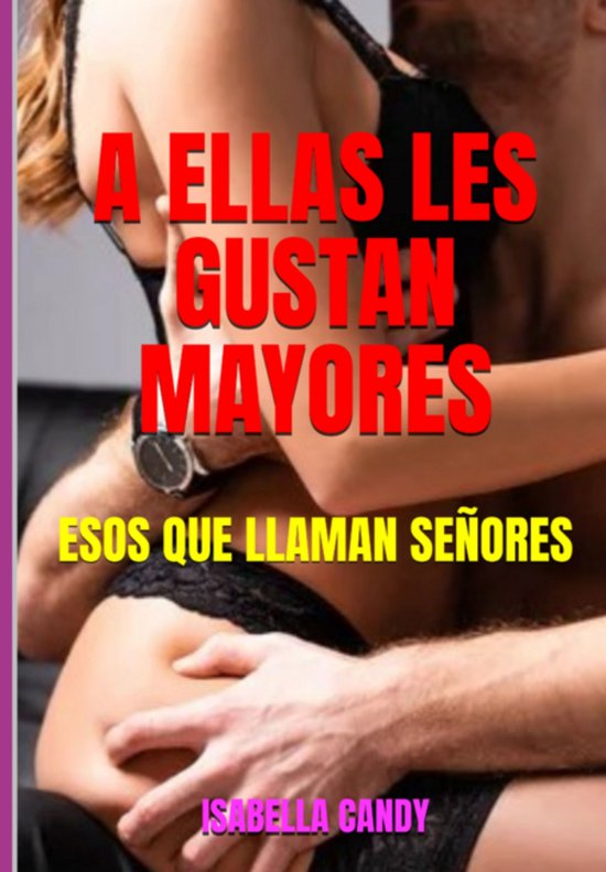 A Ellas Les Gustan Mayores - cover