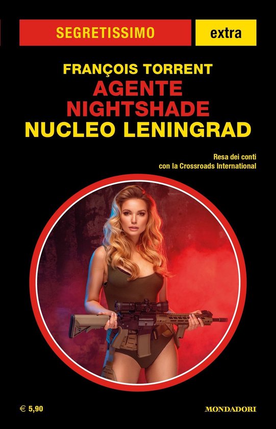 Agente Nightshade. Nucleo Leningrad (Segretissimo) - cover