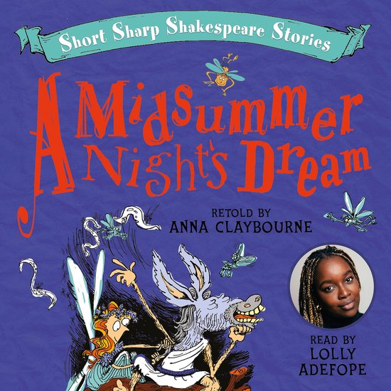Short, Sharp Shakespeare Stories2-A Midsummer Night's Dream - cover