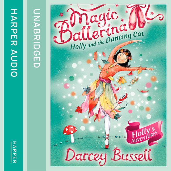 Magic Ballerina- Holly and the Dancing Cat - cover