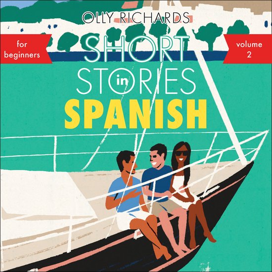 Readers- Short Stories in Spanish for Beginners, Volume 2 - cover