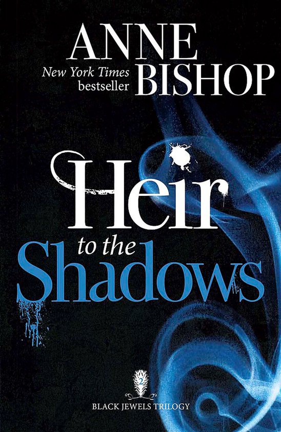 The Black Jewels Trilogy- Heir to the Shadows - cover