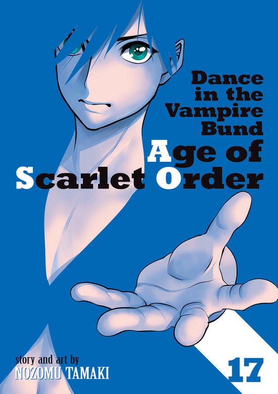 Dance in the Vampire Bund: Age of Scarlet Order- Dance in the Vampire Bund: Age of Scarlet Order Vol. 17