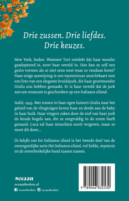Achterkant boek, titel 'Drie zussen. Drie liefdes. Drie keuzes.' met oranje bloemen aan de bovenkant en een streepjescode.