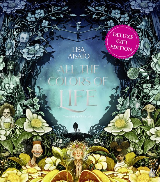 All the Colors of Life: Deluxe Gift Edition - cover