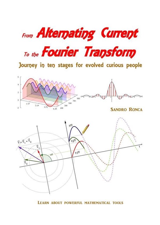 From Alternating Current to the Fourier Transform - cover