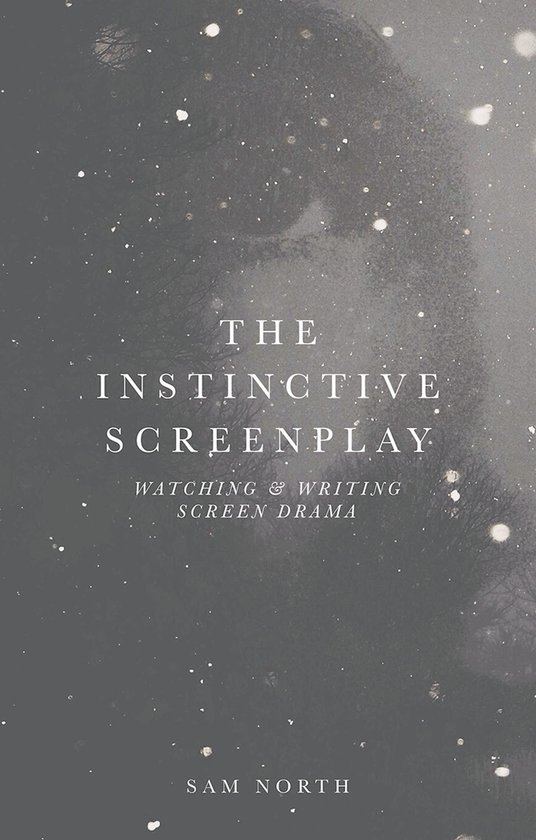 The Instinctive Screenplay - cover