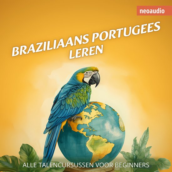 Taalcursussen voor beginners, Braziliaans Portugees leren (O ... - cover