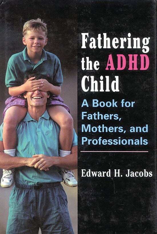 Fathering the ADHD Child - cover