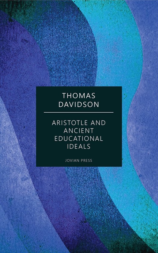 Aristotle and Ancient Educational Ideals - cover