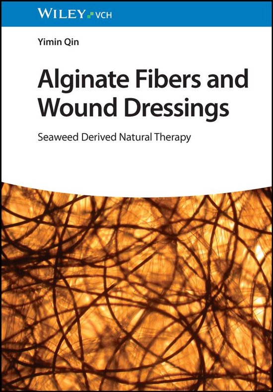 Alginate Fibers and Wound Dressings - cover