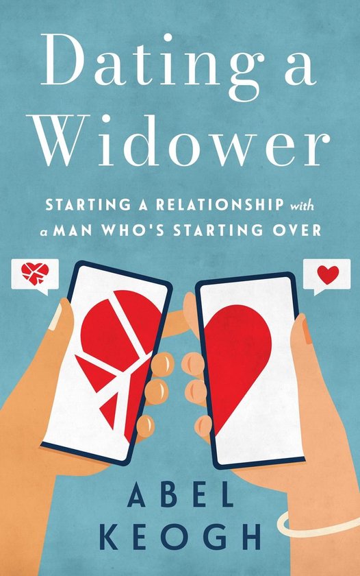 Dating a Widower 1 - Dating a Widower: Starting a Relationsh ... - cover