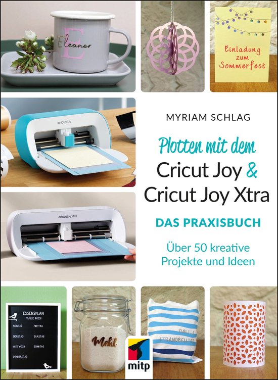 mitp Kreativ - Plotten mit dem Cricut Joy & Cricut Joy Xtra - cover