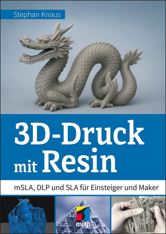 mitp Praxis - 3D-Druck mit Resin - cover