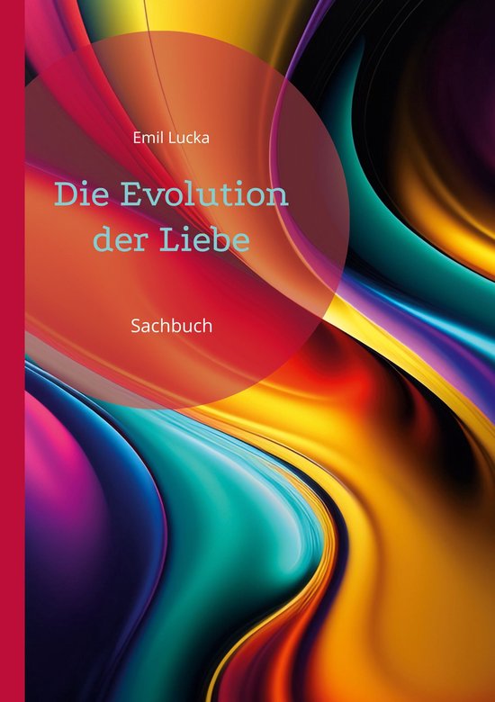 ToppBook Wissen 74 - Die Evolution der Liebe - cover