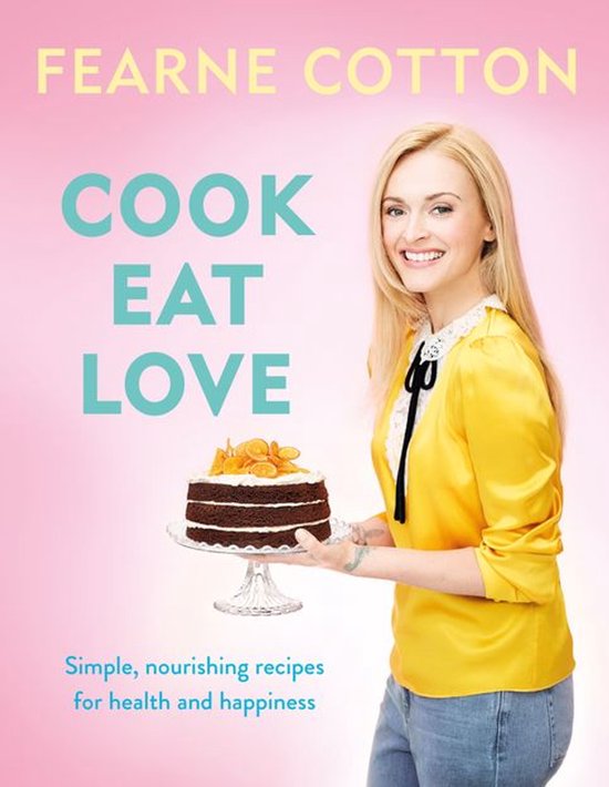 Cook. Eat. Love. - cover