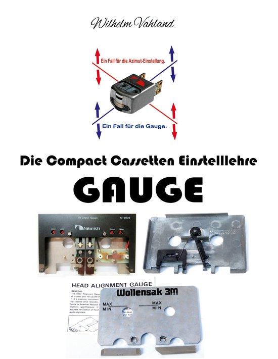 Die Compact Cassetten Einstelllehre - GAUGE - cover