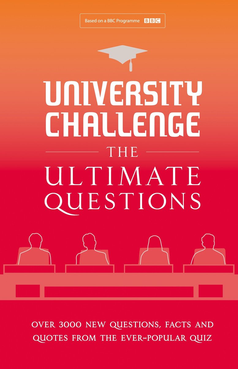 University Challenge: The Ultimate Questions
