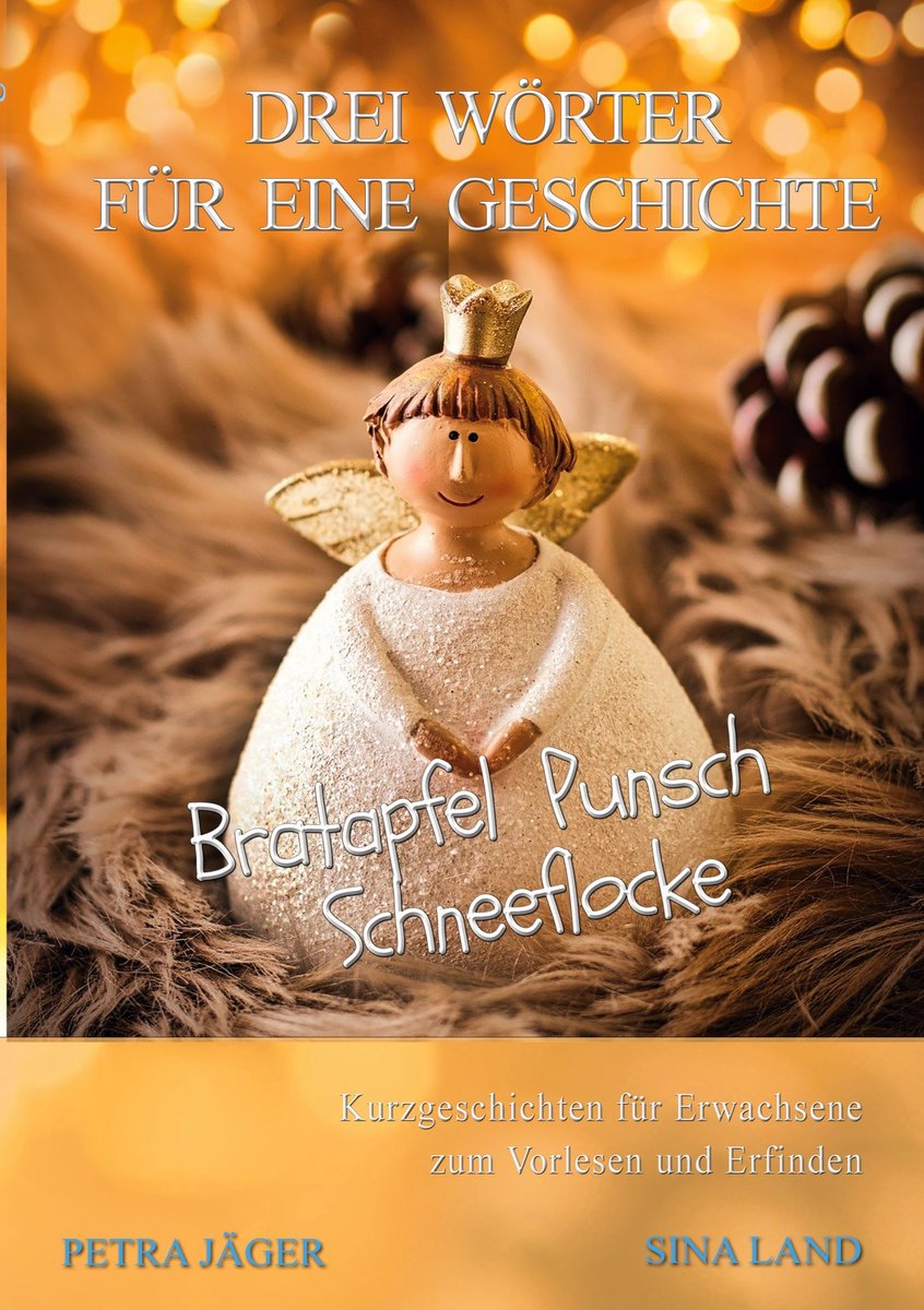 Drei Wörter für eine Geschichte 9 - Drei Wörter für eine Geschichte