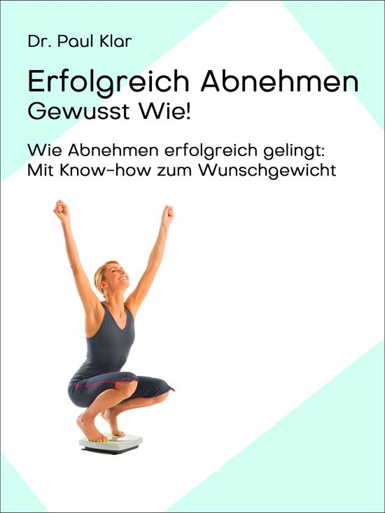 Erfolgreich Abnehmen - Gewusst Wie! - cover