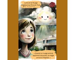 Luma et le Nuage Magique qui Écoute Tout