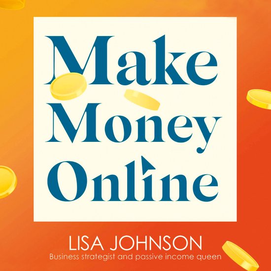 Make Money Online - The Sunday Times bestseller - cover