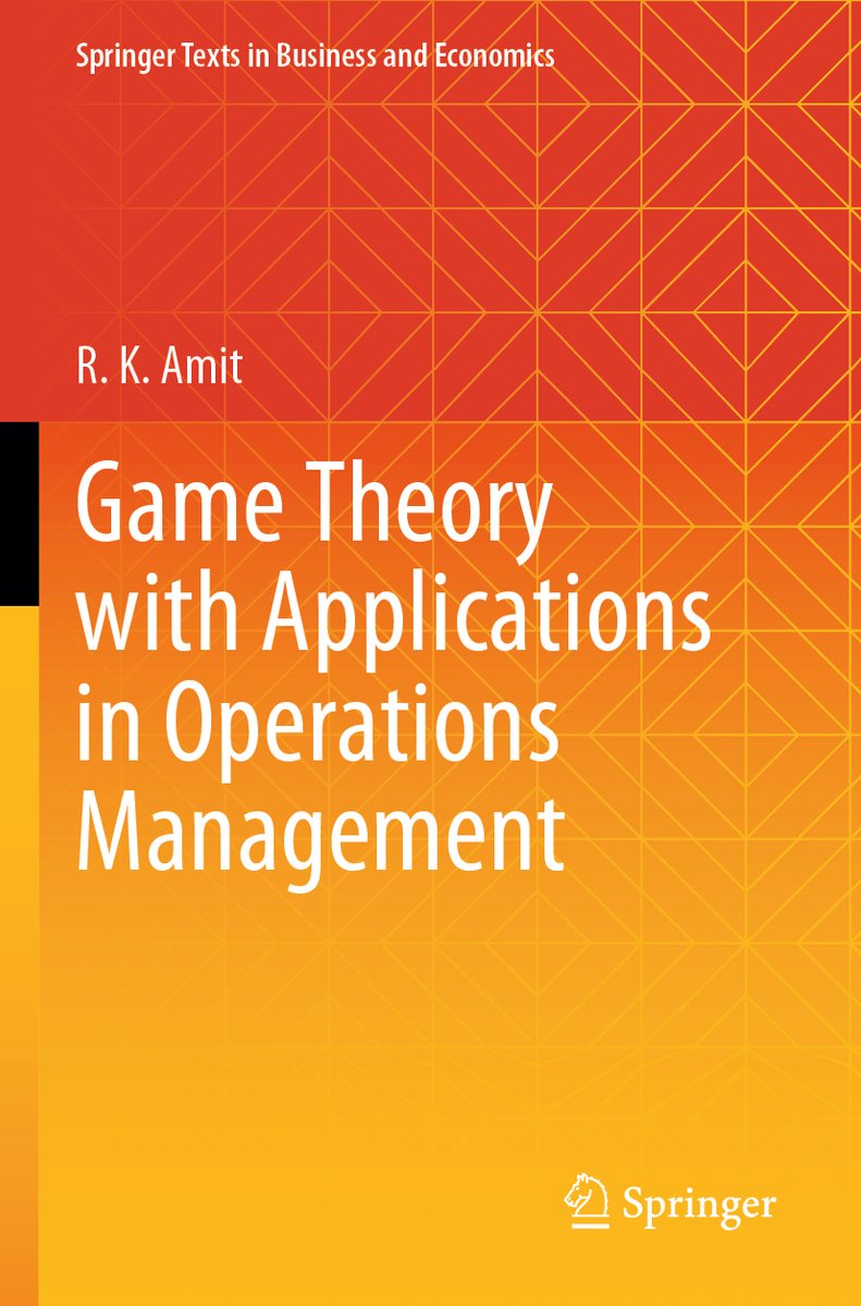Springer Texts In Business And Economics- Game Theory With Applications In Operations Management van Amit