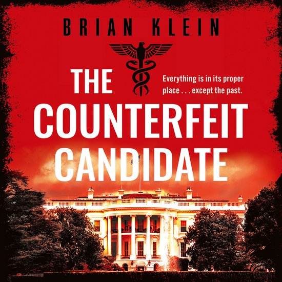 The Reich Trilogy-The Counterfeit Candidate - cover