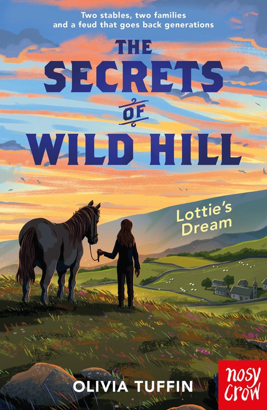 The Secrets of Wild Hill-The Secrets of Wild Hill: Lottie's Dream