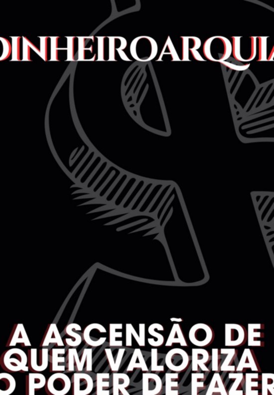 Dinheiroarquia - cover
