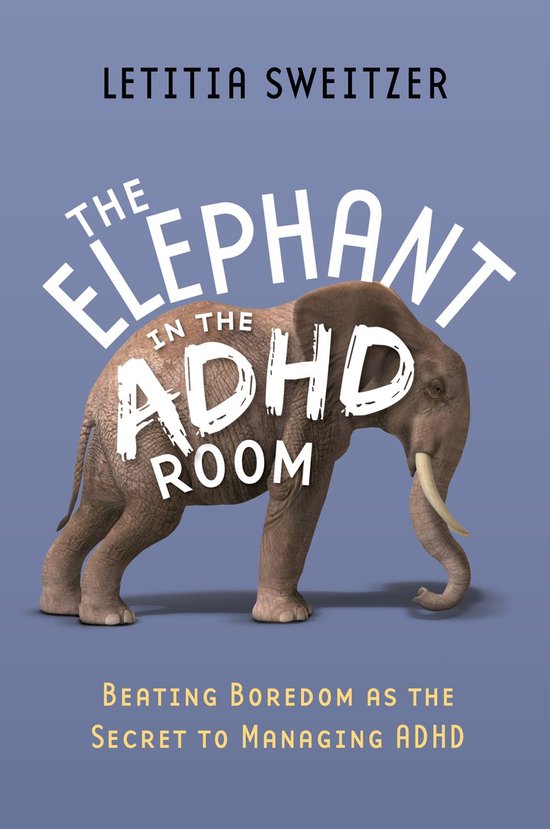 The Elephant in the ADHD Room - cover