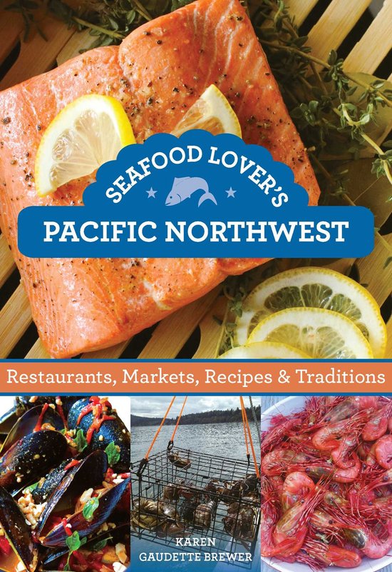 Seafood Lover's Pacific Northwest - cover