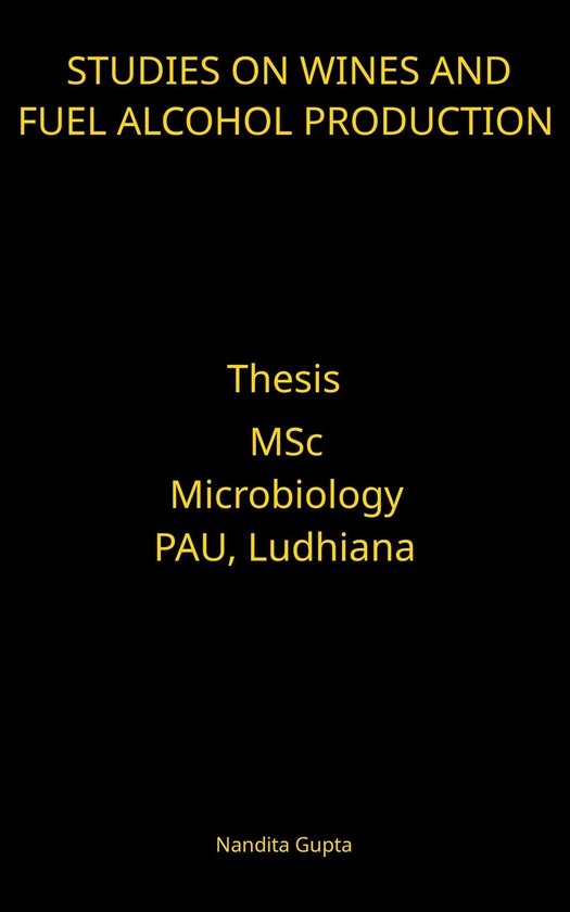 Studies on Wines and Fuel Alcohol Production - cover