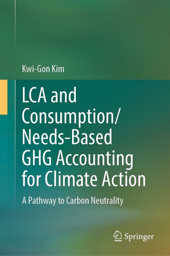 LCA and Consumption/Needs-Based GHG Accounting for Climate A ... - cover