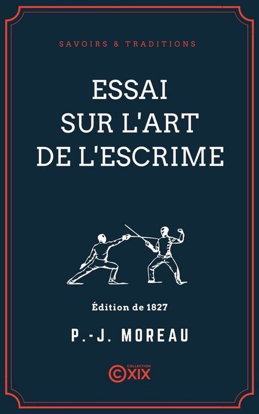 Savoirs & Traditions - Essai sur l'art de l'escrime - cover